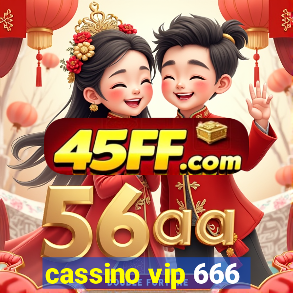 cassino vip 666